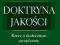 Doktryna jakości. Rzecz o skutecznym zarządzaniu