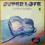 SUPER LOVE - A SUPER KINDA FEELIN' (1LP)