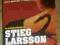 Stieg Larsson, Flickan som lekte med elden