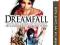 DREAMFALL : THE LONGEST JOURNEY [ NOWA, FOLIA ] PL