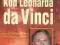 CZŁOWIEK, KTÓRY STWORZYŁ KOD LEONARDA DA VINCI