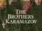 THE BROTHERS KARAMAZOV Fyodor Dostoyevsky