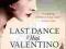 LAST DANCE WITH VALENTINO Daisy Waugh