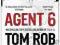 AGENT 6 Tom Rob Smith