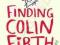 FINDING COLIN FIRTH Mia March