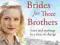 THREE BRIDES FOR THREE BROTHERS Elizabeth Waite