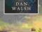 THE DEEPEST WATERS: A NOVEL Dan Walsh