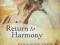 RETURN TO HARMONY Janette Oke, T. Bunn