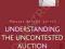 UNDERSTANDING THE UNCONTESTED AUCTION Klinger