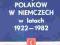 OPOLE -ZWIĄZEK POLAKÓW W NIEMCZECH 1922-1982, NOWA