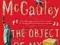 THE OBJECT OF MY AFFECTION Stephen McCauley