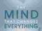 THE MIND THAT CHANGES EVERYTHING Ian Gawler