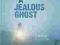 A JEALOUS GHOST A.N. Wilson