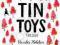 TIN TOYS TRILOGY Ursula Holden