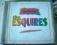 THE ESQUIRES - THE BEST OF THE ESQUIRES