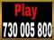 ---730 005 800---ZŁOTY NUMER PLAY!!!