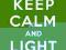 Keep Calm and light up THC - plakat 61x91,5 cm