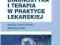 Diagnostyka i terapia w praktyce lekarskiej