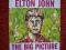 ELTON JOHN-THE BIG PICTURE