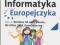 Informatyka Europejczyka SP kl. 6 ćwiczenia