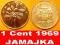 JAMAJKA,  1 Cent 1969