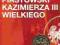 Orzeł Piastowski Kazimierza III . Numizmat - nowy