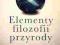 Elementy filozofii przyrody - Michał Heller, Tadeu