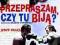 PRZEPRASZAM, CZY TU BIJĄ (Marek Piwowski) DVD