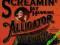 The Best of Screamin' Jay Hawkins: Alligator Wine