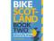 Bike Scotland Book Two: 40 Classic Highlands and I