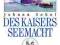 25768 Des Kaisers Seemacht