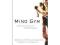 Mind Gym: An Athlete's Guide to Inner Excellence