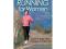 Running for Women: Your Complete Guide for a Lifet