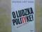 O LUDZKĄ POLITYKĘ - M. KRĄPIEC