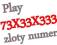 Play tylko 3 cyfry 7 3 0______________ 73X33X333