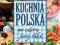 Kuchnia Polska na cztery pory roku - Marta Krawczy