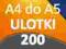 ULOTKI A4 SKŁADANE do A5 200 PREMIUM 170g