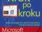 PROJECT 2013 Microsoft OFFICE KROK PO KROKU