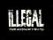 Illegal - The Untold Truth LP