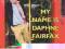 MY NAME IS DAPHNE FAIRFAX: A MEMOIR Arthur Smith