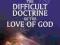 THE DIFFICULT DOCTRINE OF THE LOVE OF GOD D Carson