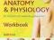 ANATOMY AND PHYSIOLOGY WORKBOOK Ruth Hull