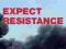 EXPECT RESISTANCE: A CRIMETHINK FIELD MANUAL