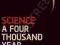 SCIENCE: A FOUR THOUSAND YEAR HISTORY Fara