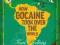THE CANDY MACHINE: HOW COCAINE TOOK OVER THE WORLD