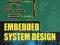 EMBEDDED SYSTEM DESIGN Santanu Chattopadhyay