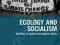 ECOLOGY AND SOCIALISM Chris Williams