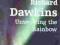 UNWEAVING THE RAINBOW Richard Dawkins