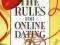 THE RULES FOR ONLINE DATING Fein, Schneider