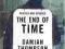 THE END OF TIME Damian Thompson